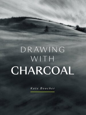 cover image of Drawing with Charcoal